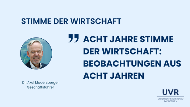 Acht Jahre Stimme der Wirtschaft: Beobachtungen aus acht Jahren