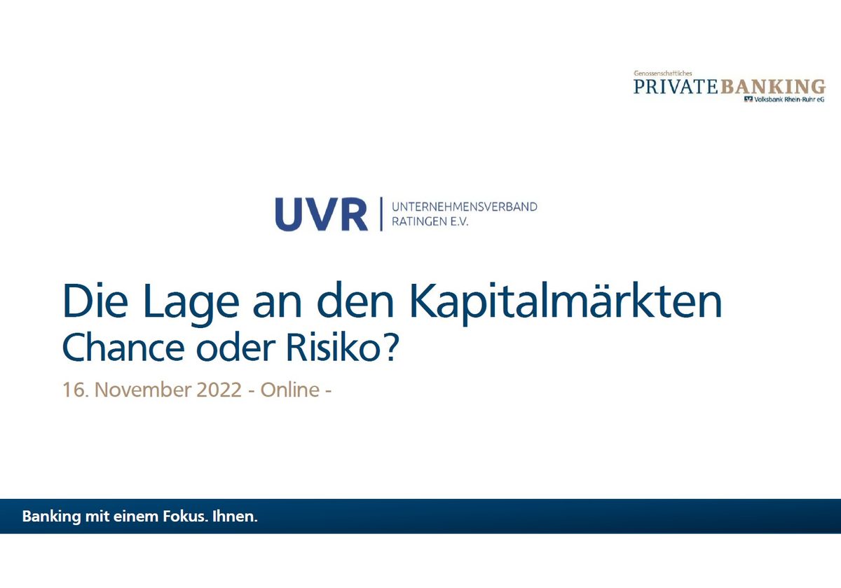 Die Lage an den Kapitalmärkten - Chance oder Risiko?